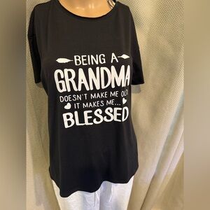 PTP 21” length 28”  “Being a grandma doesn’t make me old. It makes me blessed”